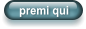 premi qui