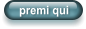 premi qui