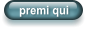 premi qui